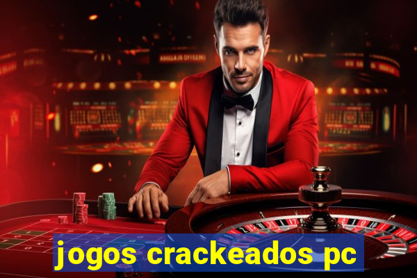 jogos crackeados pc